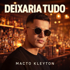 Deixaria Tudo