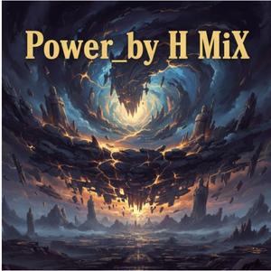 Power_by H MiX