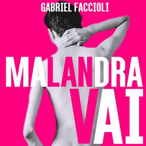 Vai Malandra (Go Bad Girl)