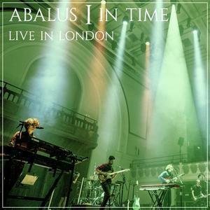 Abalus | In Time (Live in London, 2023) (Live)