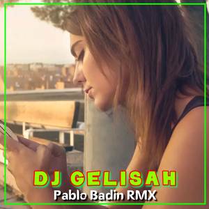 DJ - GELISAH (Inst)
