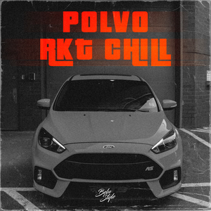 Polvo (Rkt Chill)