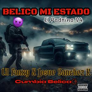 BELICO MI ESTADO (Cumbia Belica) (feat. Josué Sánchez K)
