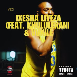 Ixesha Liyeza