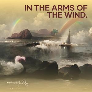 In the Arms of the Wind.