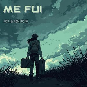 Me Fui