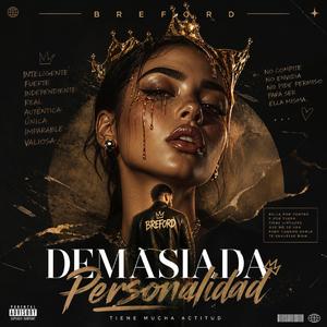 Demasiada Personalidad