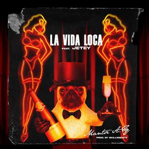 La Vida Loca (feat. Jetey)