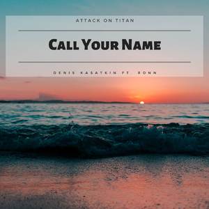 Call Your Name
