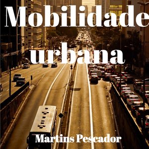 Mobilidade urbana (Original)