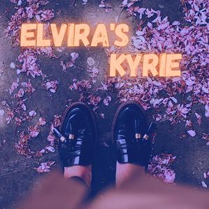 Elvira's Kyrie