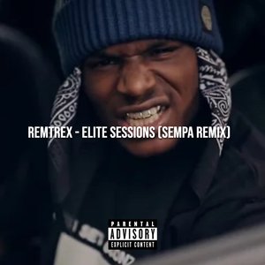 Elite Sessions (Sempa Remix)
