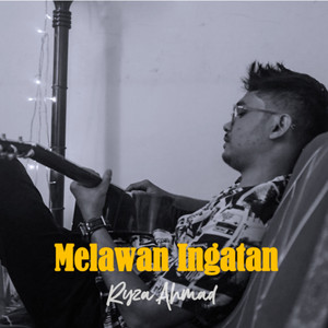 Melawan Ingatan