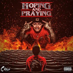 Hoping and Praying