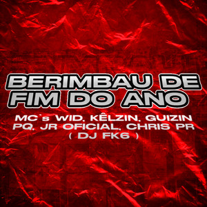 BERIMBAU DE FIM DO ANO