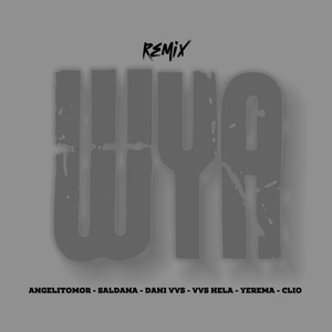 Wya (Remix)