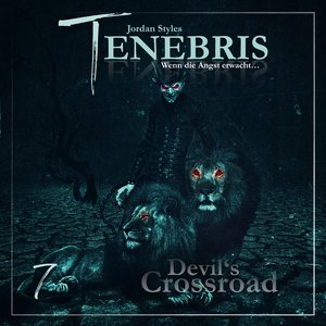Tenebris Folge 07 - Devil's Crossroad (Teil 10)