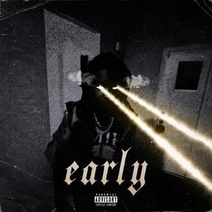 Early