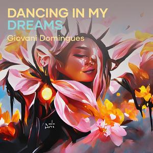Dancing in My Dreams