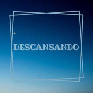 Descansando