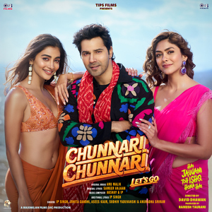 Chunnari Chunnari - Let’s Go! (From "Hai Jawani Toh Ishq Hona Hai")