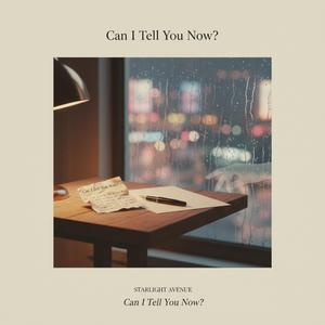 지금 말해도 될까 (Can I Tell You Now)