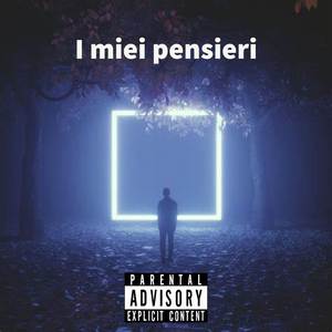 I miei pensieri