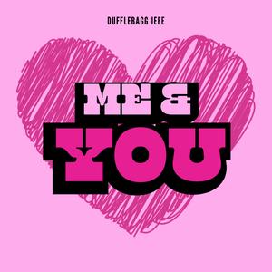 Me&You