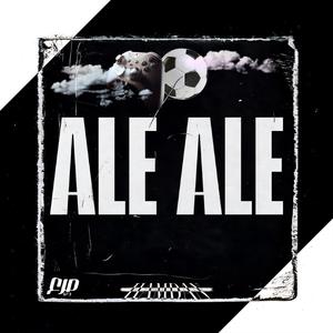 Ale Ale
