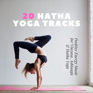 Music for Vinyasa, Ashtanga & Hatha Yoga