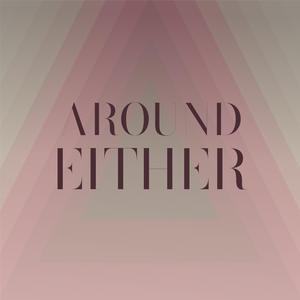 Around Either