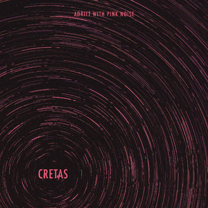 Adrift With Pink Noise