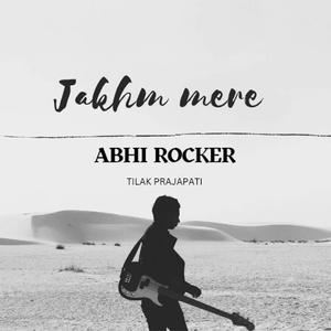 Jakhm Mere