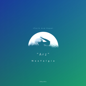 Faith and Hope (Arz Nostalgia)