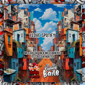 I Love Spotify