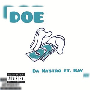 Doe (feat. RayBeenDidIt)
