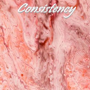 Consistency
