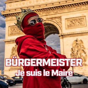 Bürgermeister (Je suis le Maire)