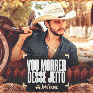 Vou Morrer Desse Jeito