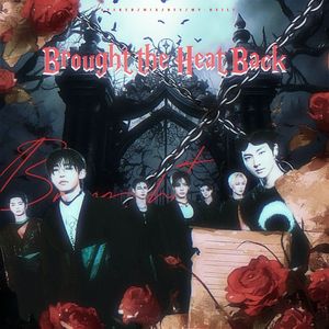 Brought the Heat Back（干音版）