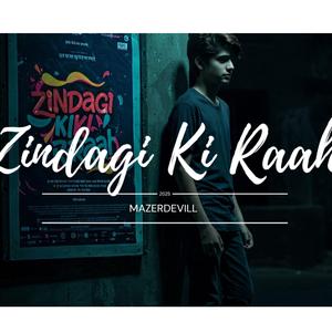 Zindagi ki Raah