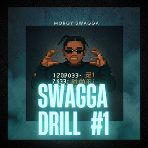 SWAGGA DRILL #1