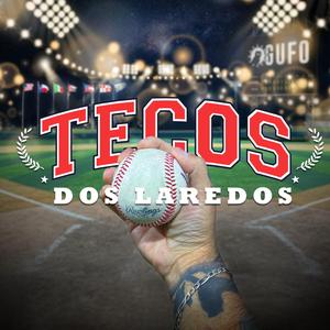 Tecos Dos Laredos