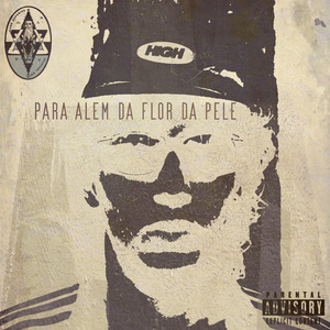 Para Além da Flor da Pele