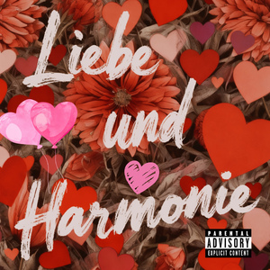 Liebe und Harmonie