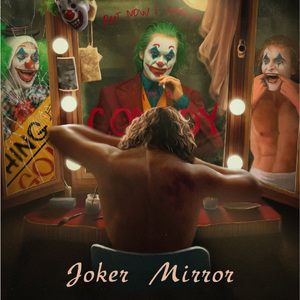 Joker Mirror(小丑镜子)