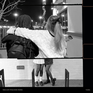 The City Was Our Thing