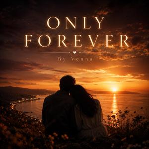 Only Forever