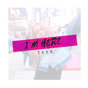 I'm Here