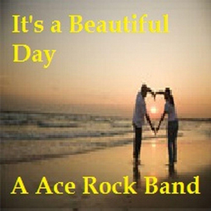 It's a Beautiful Day